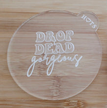 Load image into Gallery viewer, Drop Dead Gorgeous - Fondant Cookie Embosser