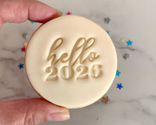 Load image into Gallery viewer, Hello 2026 Fondant Stamp