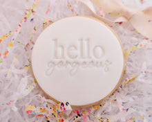 Load image into Gallery viewer, Hello Gorgeous Fondant Cookie Stamp - Made in the UK with Love from House of Toot Sweet - Just £5! Shop now at House of Toot Sweet