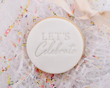 Load image into Gallery viewer, Lets Celebrate Fondant Cookie Stamp - Made in the UK with Love from House of Toot Sweet - Just £5! Shop now at House of Toot Sweet