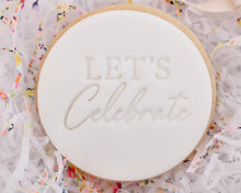 Load image into Gallery viewer, Lets Celebrate Fondant Cookie Stamp - Made in the UK with Love from House of Toot Sweet - Just £5! Shop now at House of Toot Sweet