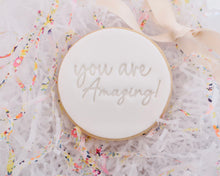 Load image into Gallery viewer, You Are Amazing! Fondant Cookie Stamp - Made in the UK with Love from House of Toot Sweet - Just £5! Shop now at House of Toot Sweet