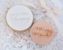 Load image into Gallery viewer, You Are Amazing! Fondant Cookie Stamp - Made in the UK with Love from House of Toot Sweet - Just £5! Shop now at House of Toot Sweet