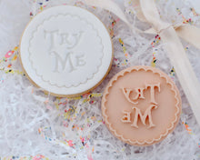 Load image into Gallery viewer, Try Me Fondant cookie Stamp - Made in the UK with Love from House of Toot Sweet - Just £5! Shop now at House of Toot Sweet