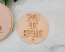 Load image into Gallery viewer, Love You Forever Fondant Cookie Stamp - Made in the UK with Love from House of Toot Sweet - Just £5! Shop now at House of Toot Sweet