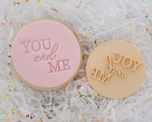 Load image into Gallery viewer, You And Me Fondant Cookie Stamp - Made in the UK with Love from House of Toot Sweet - Just £5! Shop now at House of Toot Sweet