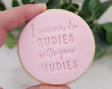 Load image into Gallery viewer, I Wanna Do Rudies To Your Nudies Stamp - Made in the UK with Love from House of Toot Sweet - Just £5! Shop now at House of Toot Sweet
