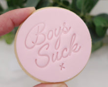 Load image into Gallery viewer, Boys Suck Fondant Cookie Stamp - Made in the UK with Love from House of Toot Sweet - Just £5! Shop now at House of Toot Sweet