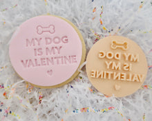Load image into Gallery viewer, My Dog Is My Valentine Fondant Cookie Stamp - Made in the UK with Love from House of Toot Sweet - Just £5! Shop now at House of Toot Sweet