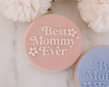 Load image into Gallery viewer, Best Mommy Ever Retro Fondant Embosser - Made in the UK with Love from House of Toot Sweet - Just £6.50! Shop now at House of Toot Sweet