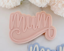 Load image into Gallery viewer, Mum Fondant Embosser / Cutter - Made in the UK with Love from House of Toot Sweet - Just £6.50! Shop now at House of Toot Sweet