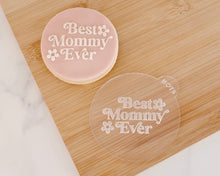 Load image into Gallery viewer, Best Mommy Ever Retro Fondant Embosser - Made in the UK with Love from House of Toot Sweet - Just £6.50! Shop now at House of Toot Sweet