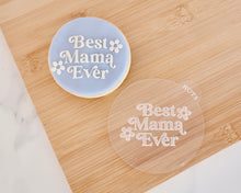 Load image into Gallery viewer, Best Mama Ever Retro Fondant Embosser - Made in the UK with Love from House of Toot Sweet - Just £6.50! Shop now at House of Toot Sweet