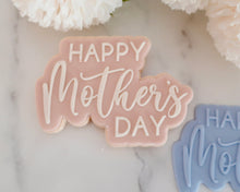 Load image into Gallery viewer, Happy Mother's Day Fondant Embosser / Cutter - Made in the UK with Love from House of Toot Sweet - Just £6.50! Shop now at House of Toot Sweet
