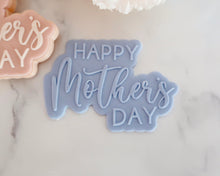 Load image into Gallery viewer, Happy Mother's Day Fondant Embosser / Cutter - Made in the UK with Love from House of Toot Sweet - Just £6.50! Shop now at House of Toot Sweet