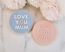 Load image into Gallery viewer, Love You Mum Fondant Embosser - Made in the UK with Love from House of Toot Sweet - Just £6.50! Shop now at House of Toot Sweet