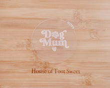 Load image into Gallery viewer, Dog Mum Fondant Embosser - Made in the UK with Love from House of Toot Sweet - Just £6.50! Shop now at House of Toot Sweet