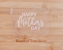 Load image into Gallery viewer, Happy Mother's Day Fondant Embosser / Cutter - Made in the UK with Love from House of Toot Sweet - Just £6.50! Shop now at House of Toot Sweet