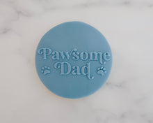 Load image into Gallery viewer, Pawsome Dad Retro Fondant Cookie Embosser - Made in the UK with Love from House of Toot Sweet - Just £6.50! Shop now at House of Toot Sweet