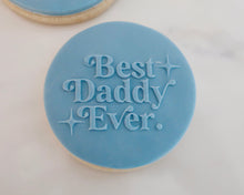 Load image into Gallery viewer, Best Daddy Ever Retro Fondant Cookie Embosser - Made in the UK with Love from House of Toot Sweet - Just £6.50! Shop now at House of Toot Sweet
