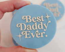 Load image into Gallery viewer, Best Daddy Ever Retro Fondant Cookie Embosser - Made in the UK with Love from House of Toot Sweet - Just £6.50! Shop now at House of Toot Sweet