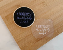 Load image into Gallery viewer, A Birthday? How Delightfully Dreadful Fondant Cookie Embosser