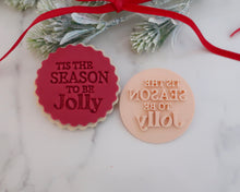 Load image into Gallery viewer, Tis The Season To Be Jolly Fondant Stamp - Made in the UK with Love from House of Toot Sweet - Just £5! Shop now at House of Toot Sweet