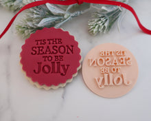 Load image into Gallery viewer, Tis The Season To Be Jolly Fondant Stamp - Made in the UK with Love from House of Toot Sweet - Just £5! Shop now at House of Toot Sweet