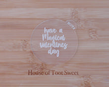 Load image into Gallery viewer, Have A Magical Valentines Day Fondant Embosser - Made in the UK with Love from House of Toot Sweet - Just £6.50! Shop now at House of Toot Sweet