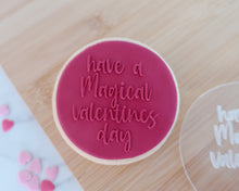 Load image into Gallery viewer, Have A Magical Valentines Day Fondant Embosser - Made in the UK with Love from House of Toot Sweet - Just £6.50! Shop now at House of Toot Sweet