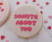 Load image into Gallery viewer, Donuts About You Fondant Embosser - Made in the UK with Love from House of Toot Sweet - Just £6.50! Shop now at House of Toot Sweet