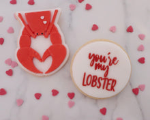 Load image into Gallery viewer, You're My Lobster Fondant Embosser and Cutter - Made in the UK with Love from House of Toot Sweet - Just £6.50! Shop now at House of Toot Sweet