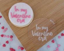 Load image into Gallery viewer, In My Valentines Era Fondant Embosser - Made in the UK with Love from House of Toot Sweet - Just £6.50! Shop now at House of Toot Sweet