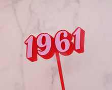 Load image into Gallery viewer, 4'' 1961 Birthday Retro Cake Topper - Made in the UK with Love from House of Toot Sweet - Just £6! Shop now at House of Toot Sweet