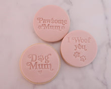 Load image into Gallery viewer, Pawsome Mum Fondant Stamp - Made in the UK with Love from House of Toot Sweet - Just £5! Shop now at House of Toot Sweet