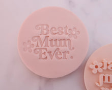 Load image into Gallery viewer, Best Mum Ever Retro Fondant Stamp - Made in the UK with Love from House of Toot Sweet - Just £5! Shop now at House of Toot Sweet
