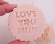 Load image into Gallery viewer, Love You Mum Fondant Stamp - Made in the UK with Love from House of Toot Sweet - Just £5! Shop now at House of Toot Sweet