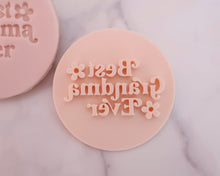 Load image into Gallery viewer, Best Grandma Ever Retro Fondant Stamp - Made in the UK with Love from House of Toot Sweet - Just £5! Shop now at House of Toot Sweet