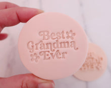 Load image into Gallery viewer, Best Grandma Ever Retro Fondant Stamp - Made in the UK with Love from House of Toot Sweet - Just £5! Shop now at House of Toot Sweet