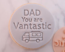 Load image into Gallery viewer, Dad You Are Van tastic Fondant Cookie Stamp - Made in the UK with Love from House of Toot Sweet - Just £5! Shop now at House of Toot Sweet