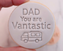 Load image into Gallery viewer, Dad You Are Van tastic Fondant Cookie Stamp - Made in the UK with Love from House of Toot Sweet - Just £5! Shop now at House of Toot Sweet