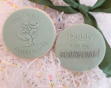 Load image into Gallery viewer, Daddy You Are Roarsome Fondant Cookie Embosser - Made in the UK with Love from House of Toot Sweet - Just £6.50! Shop now at House of Toot Sweet
