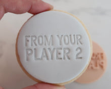 Load image into Gallery viewer, From Your Player 2 Fondant Cookie Stamp - Made in the UK with Love from House of Toot Sweet - Just £5! Shop now at House of Toot Sweet