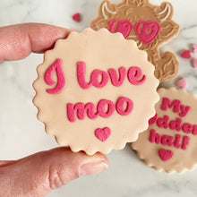 Load image into Gallery viewer, I Love Moo Fondant Embosser