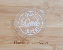 Load image into Gallery viewer, Best Dad Ever Logo Fondant Cookie Embosser - Made in the UK with Love from House of Toot Sweet - Just £6.50! Shop now at House of Toot Sweet