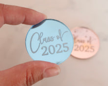 Load image into Gallery viewer, Class 2025 Engraved Mirror Cupcake Toppers - Made in the UK with Love  from House of Toot Sweet - Just £4.50! Shop now at House of Toot Sweet