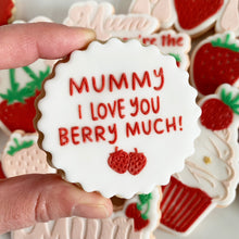Load image into Gallery viewer, Mummy I Love You Berry Much Fondant Embosser