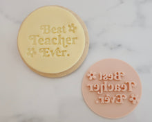 Load image into Gallery viewer, Best Teacher Ever Retro Fondant Cookie Stamp - Made in the UK with Love from House of Toot Sweet - Just £5.50! Shop now at House of Toot Sweet