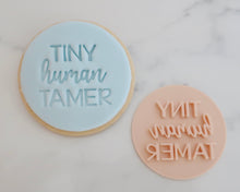 Load image into Gallery viewer, Tiny Human Tamer Fondant Cookie Stamp - Made in the UK with Love from House of Toot Sweet - Just £5.50! Shop now at House of Toot Sweet