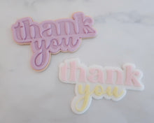 Load image into Gallery viewer, Thank You Fondant Cookie Stamp / Cutter - Made in the UK with Love from House of Toot Sweet - Just £6.50! Shop now at House of Toot Sweet